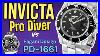 Invicta Pro Diver Review Plus Comparison With Pd 1661