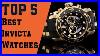 Top 5 Best Invicta Watches Reviews